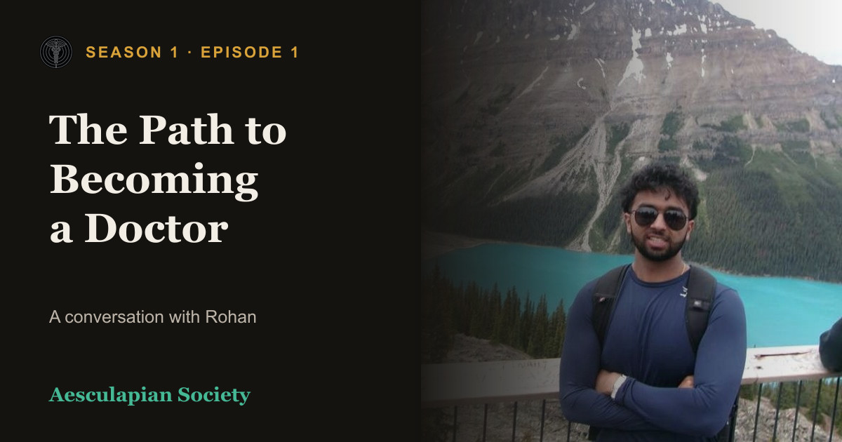 The Path to Becoming a Doctor: Meet Rohan
